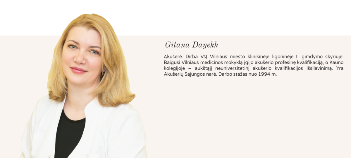 Geriausia privati ginekologijos klinika Vilniuje Gitana akušerė