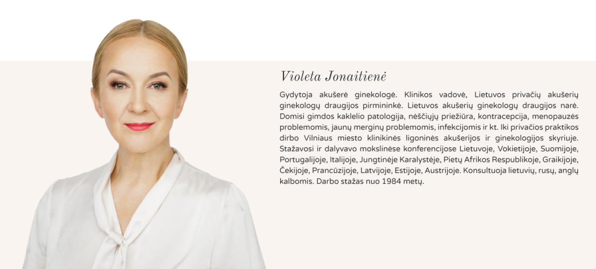Geriausia privati ginekologijos klinika Viniuje gydytoja akušerė ginekologė Violeta Jonaitienė
